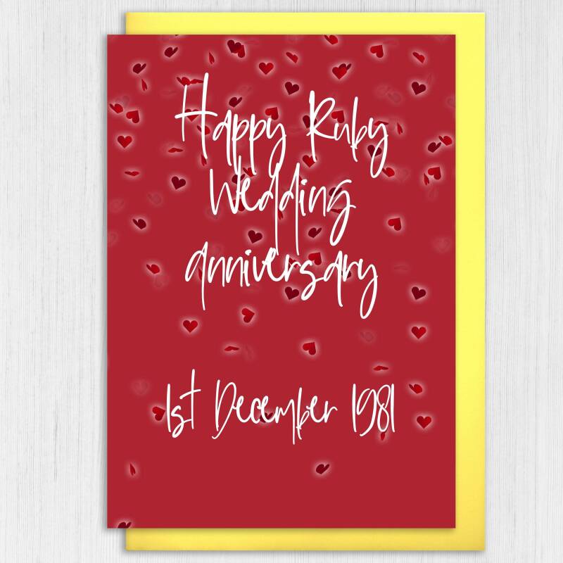 Personalised Ruby (40th/40 years) anniversary card: Personalised with date (Size A6/A5/A4/Square 6x6") - A6: Single card