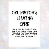 Funny new job card obligatory leaving work female male funny colleague workmate