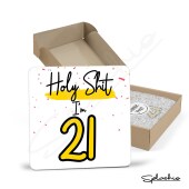 Holy Shit I'm 21, Birthday Coaster, Special 21st Birthday Coaster, 21st Gift. His Birthday - Her Birthday - 21st Special Occasion Gifts.