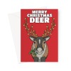 Funny Reindeer Christmas Card - Deer Pun - A5 Portrait - 1 Card