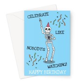 Skeleton Joke Birthday Card