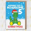 Roarsome Christmas personalised with age, name dinosaur Holidays, Xmas, festive card for child, son, daughter, grandchild (Size A6/A5/A4) - A6: Single card