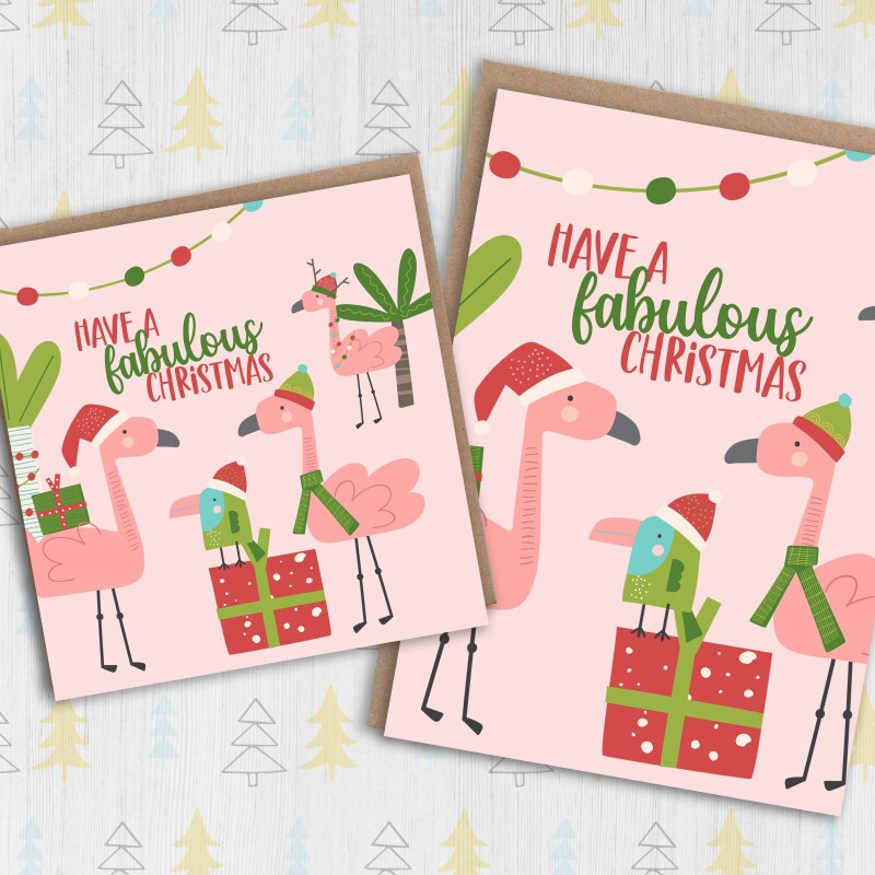 Have a fabulous Christmas flamingos fab Xmas, Holidays, festive card for female, sister, auntie, gay, LGBTQ+ (Size A6/A5/A4/Square 6x6") - A6: Single card