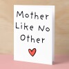 Mother's Day Card For Mum Happy Mother's Day Mothers Day card Mothering Sunday Mom Mommy Mum Mummy Best Mother Like No Other Card - Small (4x6) / Blank Message