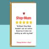 Funny Stepmum Mother's Day Card - Ideal Greetings Card For Your Step-Mum this Mothers Day