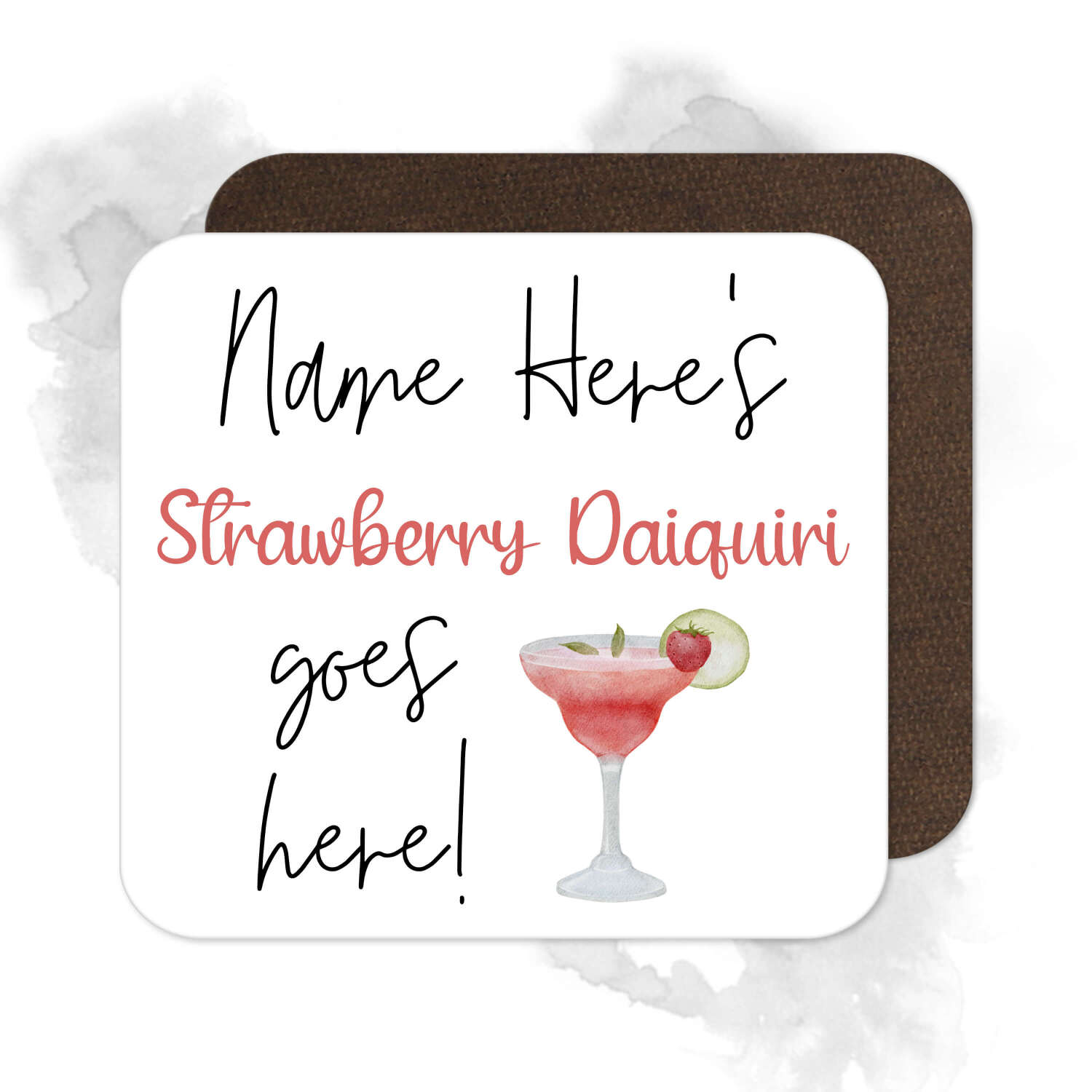 Personalised Drinks Coaster - Name's Strawberry Daiquiri Goes Here!