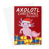 Merry Christmas Card - Funny Axolotl Presents - A5 Greeting Card