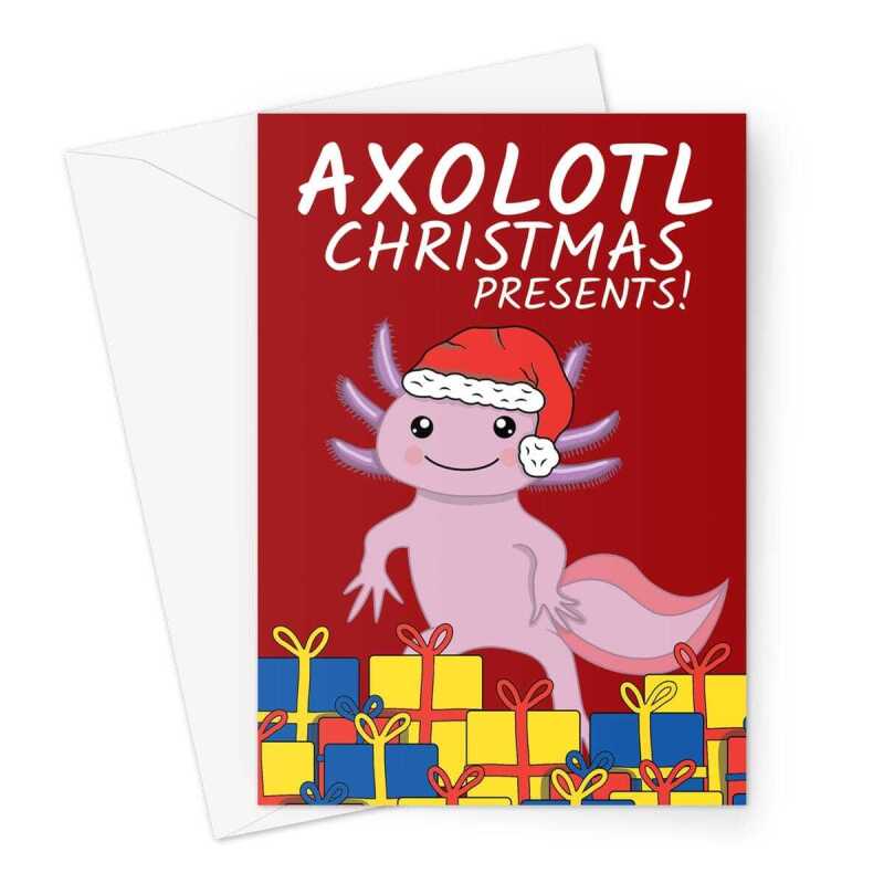 Merry Christmas Card - Funny Axolotl Presents - A5 Greeting Card - A5 Portrait - 1 Card