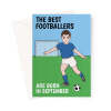 Footballer Card For September Birthday - A5 Portrait - 1 Card