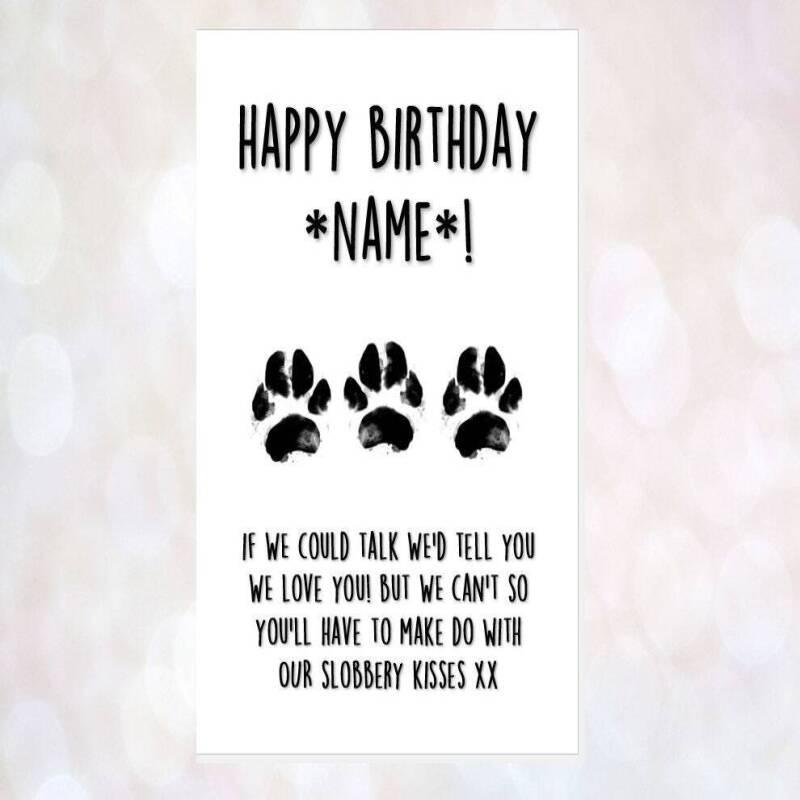 personalised birthday card from the dog, card from the 2 dogs, funny dog card, dad, mum, dad, brother, sister, any name, dog sitter, cute