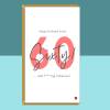 Funny 60th Birthday Card - Personalised - For Her or For Him - Perfect greetings card for a friend or someone else turning 60 years old. - Blank inside - Small